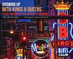 Growing Up With Kings & Queens - Baier, McKrell V