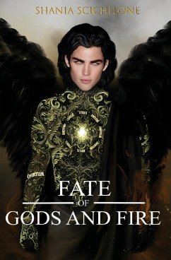 A Fate of Gods and Fire - Scichilone, Shania