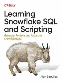 Learning Snowflake SQL and Scripting - Beaulieu, Alan