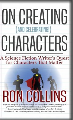 On Creating (And Celebrating!) Characters - Collins, Ron