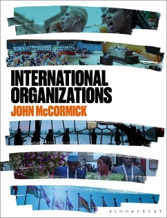 International Organizations - McCormick, John (Indiana University, USA)