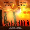 Dancing in Chains - Bild 1