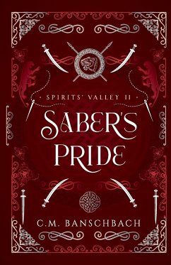 Saber's Pride - Banschbach, C. M.