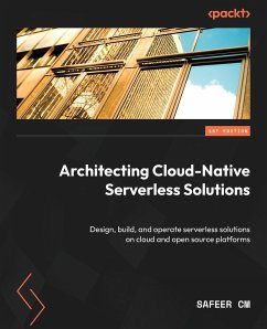 Architecting Cloud-Native Serverless Solutions - Cm, Safeer