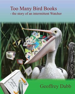 Too Many Bird Books - Dabb, Geoffrey