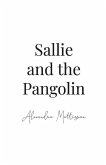 Sallie and the Pangolin