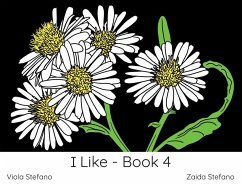 I Like - Book 4 - Stefano, Zaida; Stefano, Viola