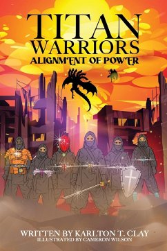 Titan Warriors - Clay, Karlton T.