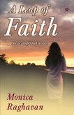 A Leap of Faith: An accomplished dream