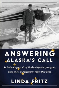 Answering Alaska's Call - Fritz, Linda