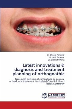 Latest innovations & diagnosis and treatment planning of orthognathic - Parashar, Dr. Shweta;Parashar, Dr. Amit;Mehta, Dr. Siddharth