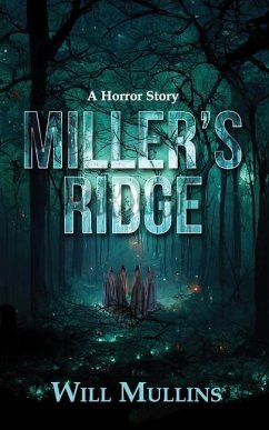 Miller's Ridge - Mullins, Will