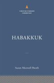 Habakkuk: The Christian Standard Commentary