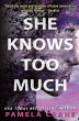 She Knows Too Much - Bild 1