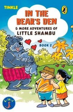 In the Bear's Den & More Adventures of Little Shambu - Ittyerah Puri, Reena