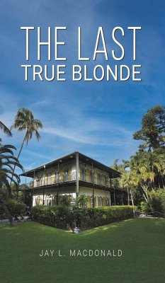 The Last True Blonde - MacDonald, Jay L.