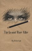 The Grand River Killer