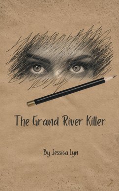 The Grand River Killer - Lyn, Jessica