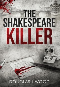 The Shakespeare Killer - Wood, Douglas J.