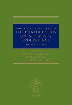 Moss, Fletcher and Isaacs on the EU Regulation on Insolvency Proceedings