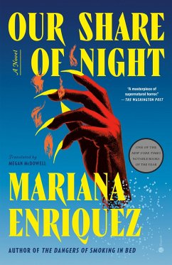 Our Share of Night - Enriquez, Mariana