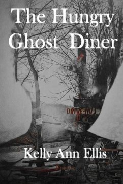 The Hungry Ghost Diner - Ellis, Kelly Ann
