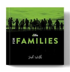 D-Life for Families - Wilks, Josh