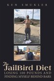 The JailBird Diet