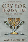 Cry for Jerusalem - Book 4 69-70 CE