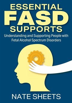 Essential FASD Supports - Sheets, Nate