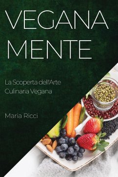 Veganamente - Ricci, Maria