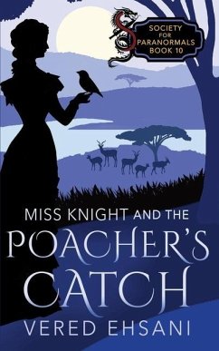Miss Knight and the Poacher's Catch - Ehsani, Vered