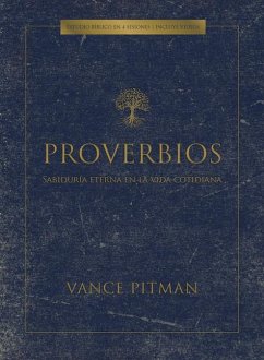 Proverbios - Estudio Bíblico - Pitman, Vance