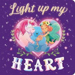 Light Up My Heart - Igloobooks