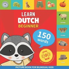 Learn dutch - 150 words with pronunciations - Beginner - Goose and Books