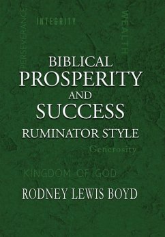 Biblical Prosperity and Success - Boyd, Rodney Lewis