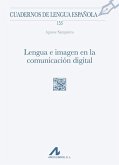 Lengua e imagen en la comunicación digital