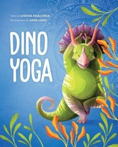 Dino Yoga - Pajalunga, Lorena