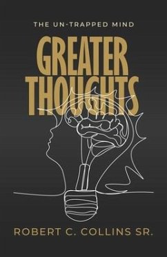 Greater Thoughts - Collins, Robert