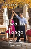 Two to Tango: A Maple Falls Romance