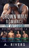 Crown MMA Romance - The Outsiders Series: Books 1 - 4 (eBook, ePUB)