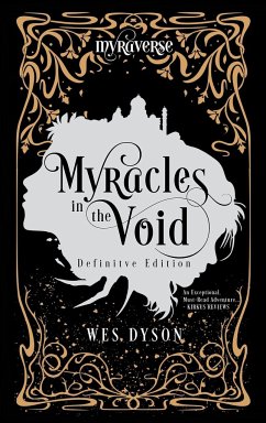 Myracles in the Void - Dyson, Wes