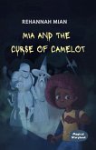 Mia and the Curse of Camelot