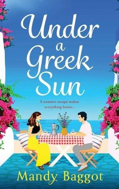 Under a Greek Sun - Baggot, Mandy