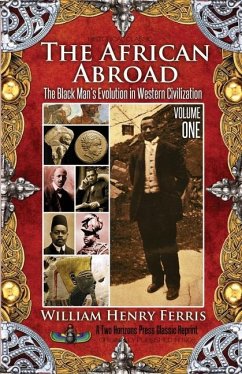 The African Abroad - Ferris, William Henry