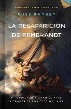 La Desaparición de Rembrandt - Ramsey, Russ