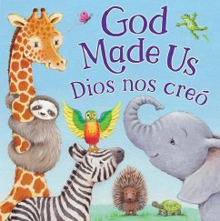 Tender Moments: God Made Us (Bilingual Edition) - Dyrdahl, Link