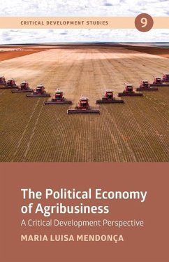 The Political Economy of Agribusiness - Mendonça, Maria Luisa