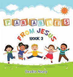 Parables from Jesus Book 3