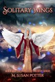 Solitary Wings: Book 4 in the Wings of Destiny series